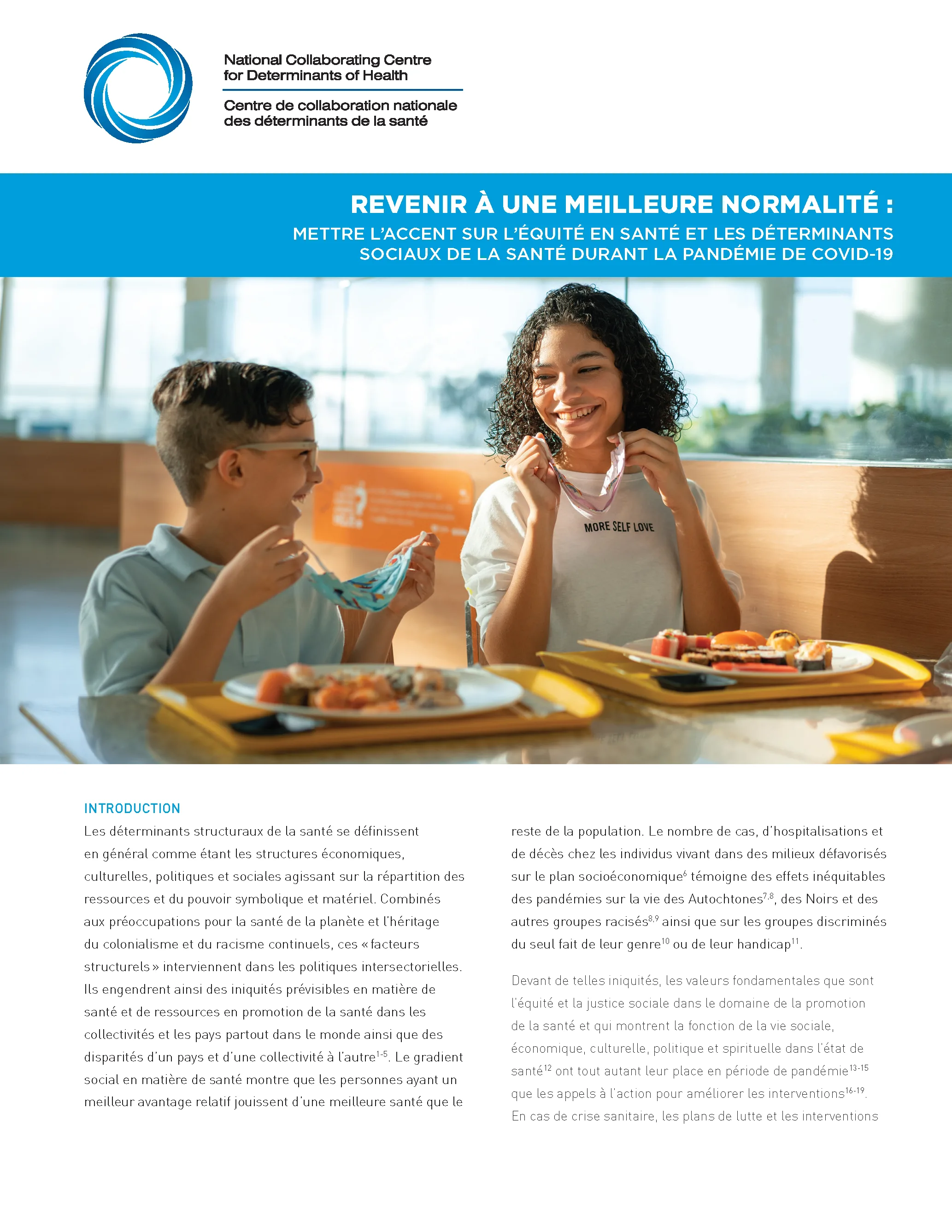 Revenir à une meilleure normalité : mettre l’accent sur l’équité en santé et les déterminants sociaux de la santé durant la pandémie de COVID-19