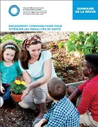 CCNDS, Sommaire de la revue : engagement communautaire pour atténuer les inégalités de santé