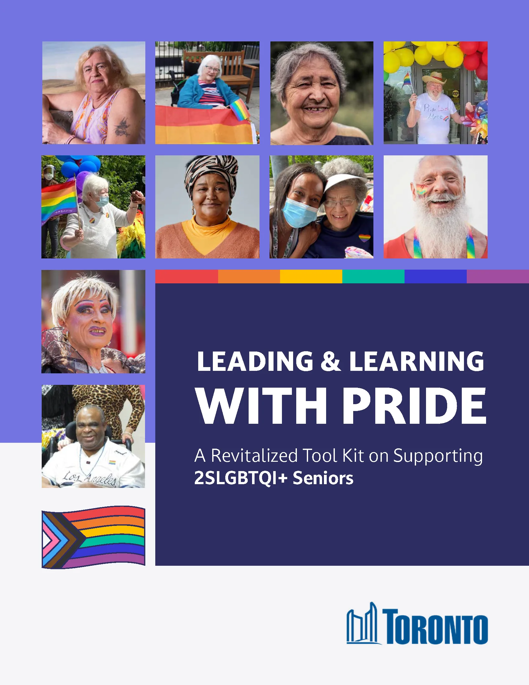 Leading & Learning WITH PRIDE A Revitalized Tool Kit on Supporting 2SLGBTQI+ Seniors