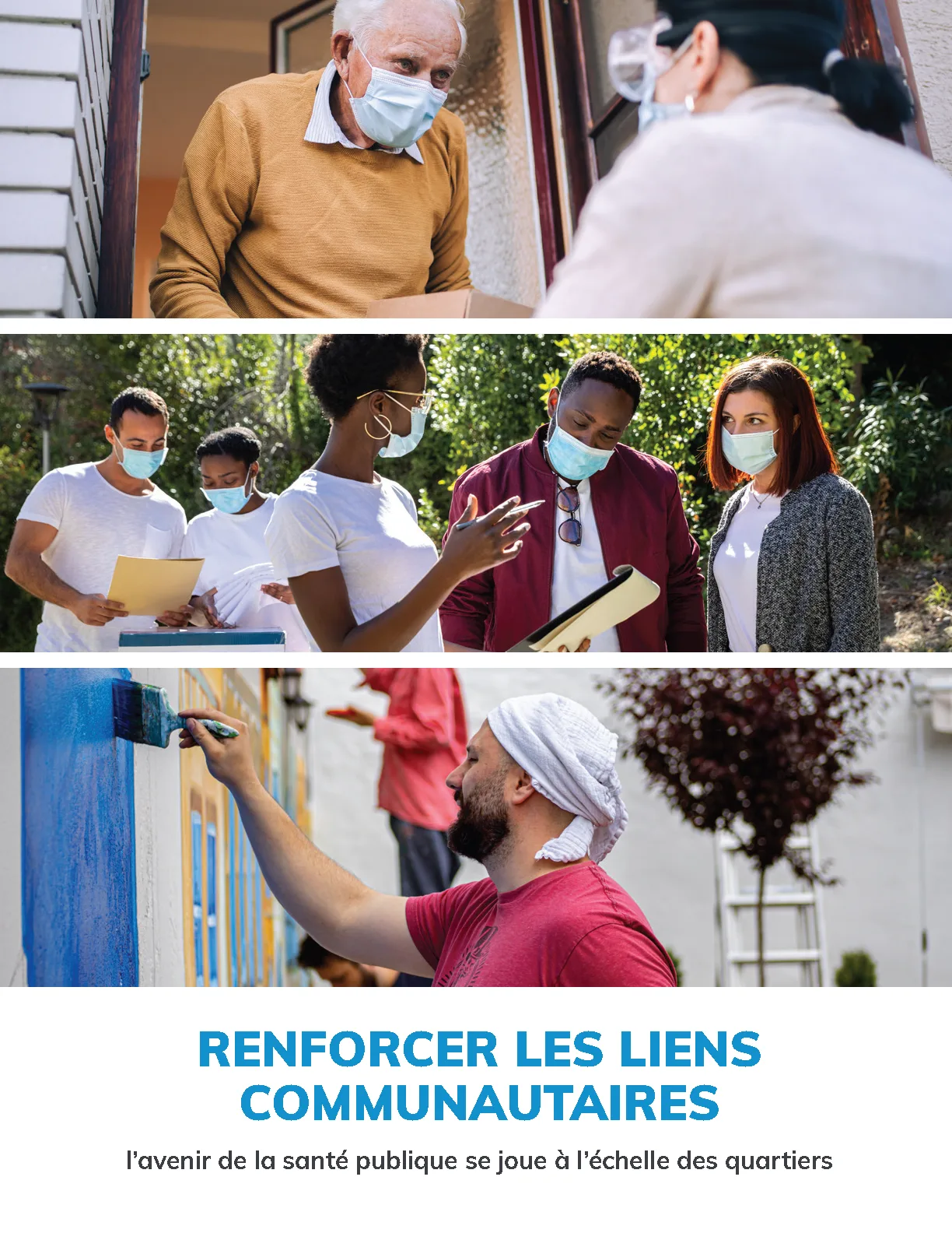 Renforcer les liens communautaires : l’avenir de la santé publique se joue à l’échelle des quartiers