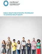 Public health use of digital technology to advance health equity