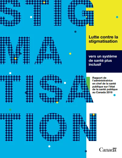 Lutte contre la stigmatisation : vers un système de santé publique inclusif