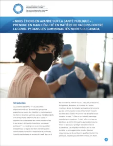 « Nous étions en avance sur la santé publique » : prendre en main l’équité en matière de vaccins contre la COVID-19 dans les communautés noires du Canada