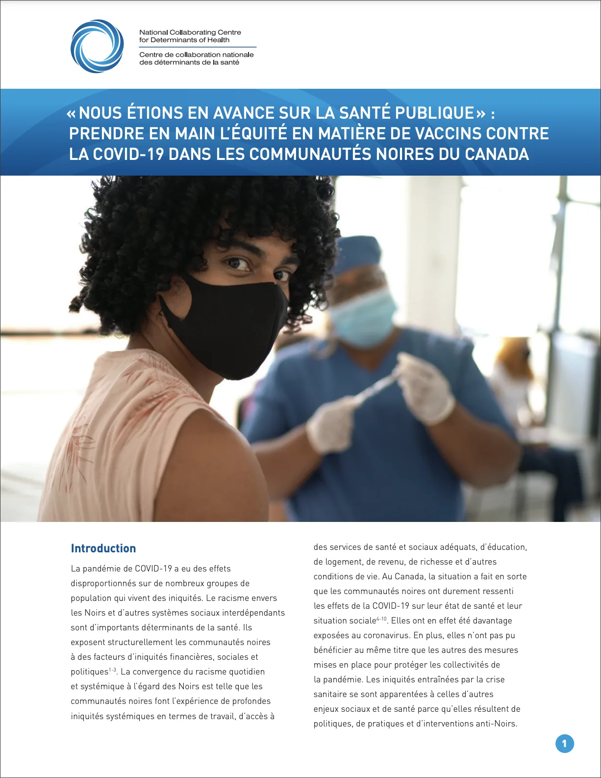 «&thinsp;Nous étions en avance sur la santé publique&thinsp;»&nbsp;: prendre en main l’équité en matière de vaccins contre la COVID-19 dans les communautés noires du Canada