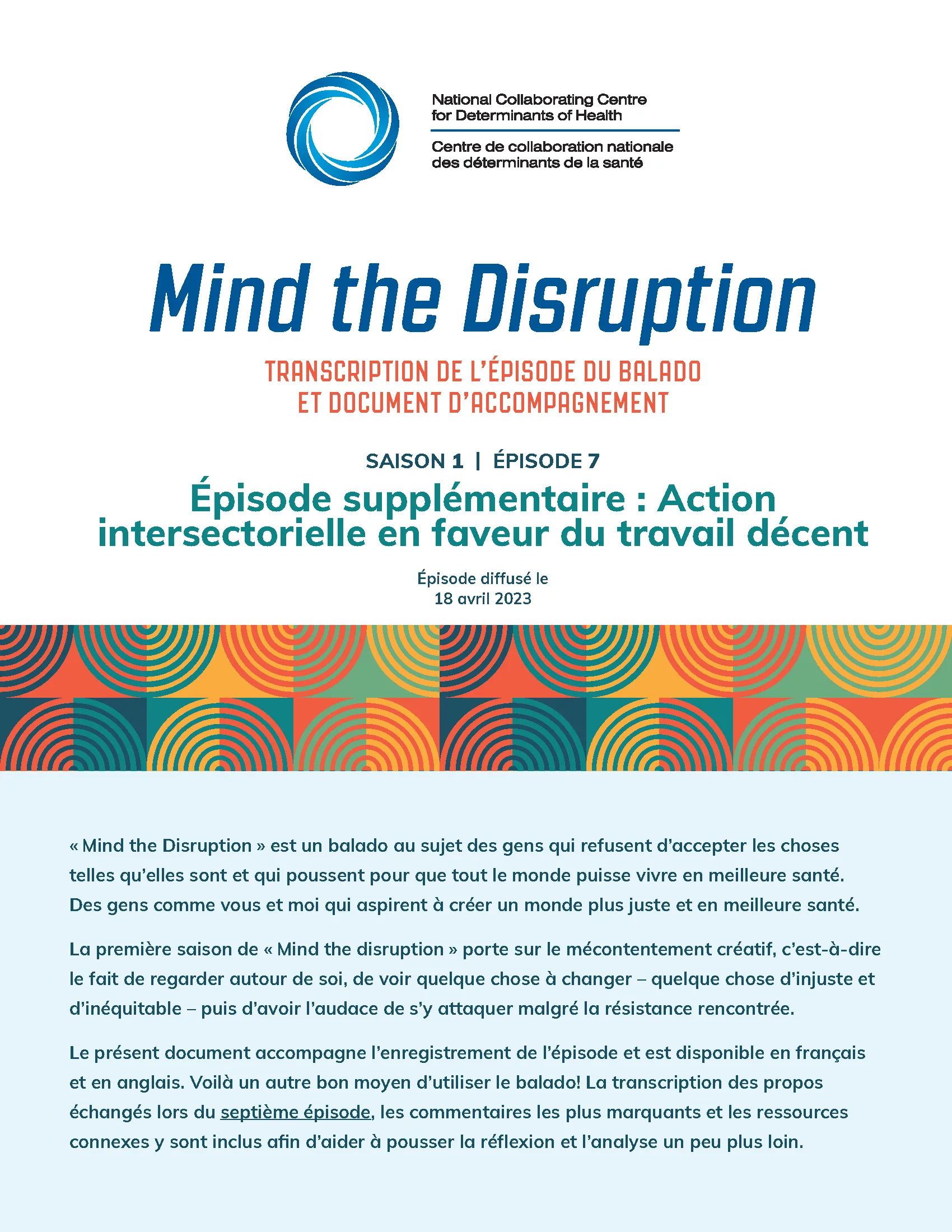 Transcription de l’épisode du balado et document d’accompagnement : Épisode supplémentaire – Action intersectorielle en faveur du travail décent (Mind the Disruption, saison 1, épisode 7)