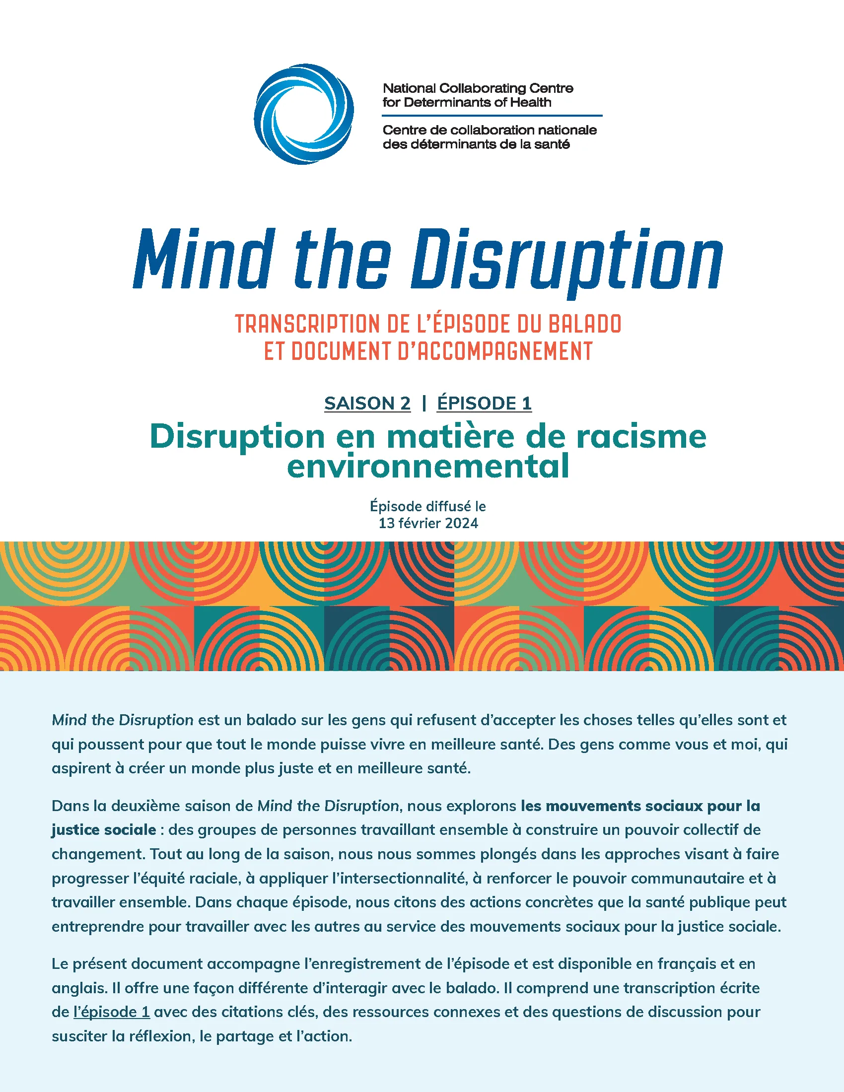 Transcription de l’épisode du balado et document d’accompagnement : Disruption en matière de racisme environnemental (Mind the Disruption, saison 2, épisode 1)