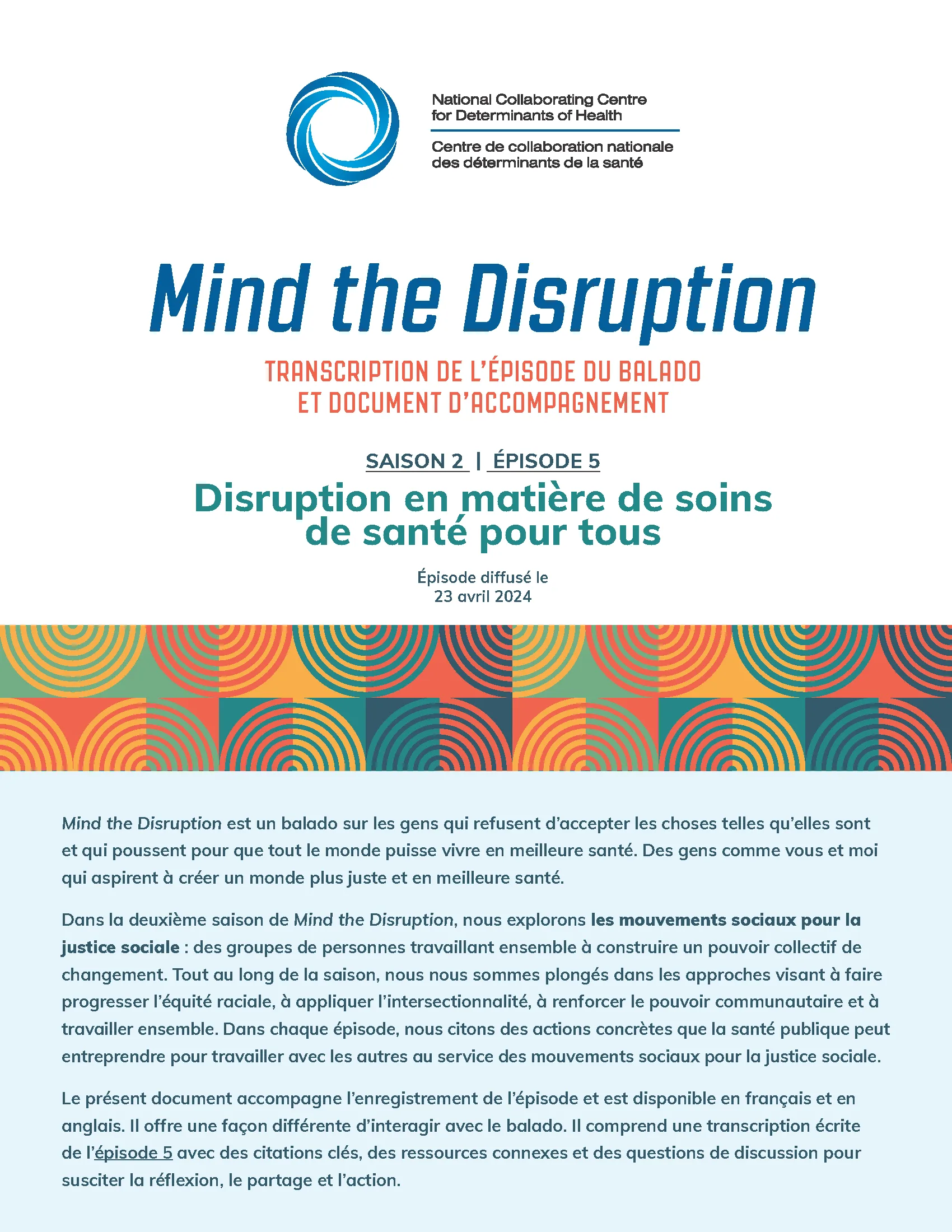 Transcription de l’épisode du balado et document d’accompagnement : Disruption en matière de soins de santé pour tous (Mind the Disruption, saison 2, épisode 5)