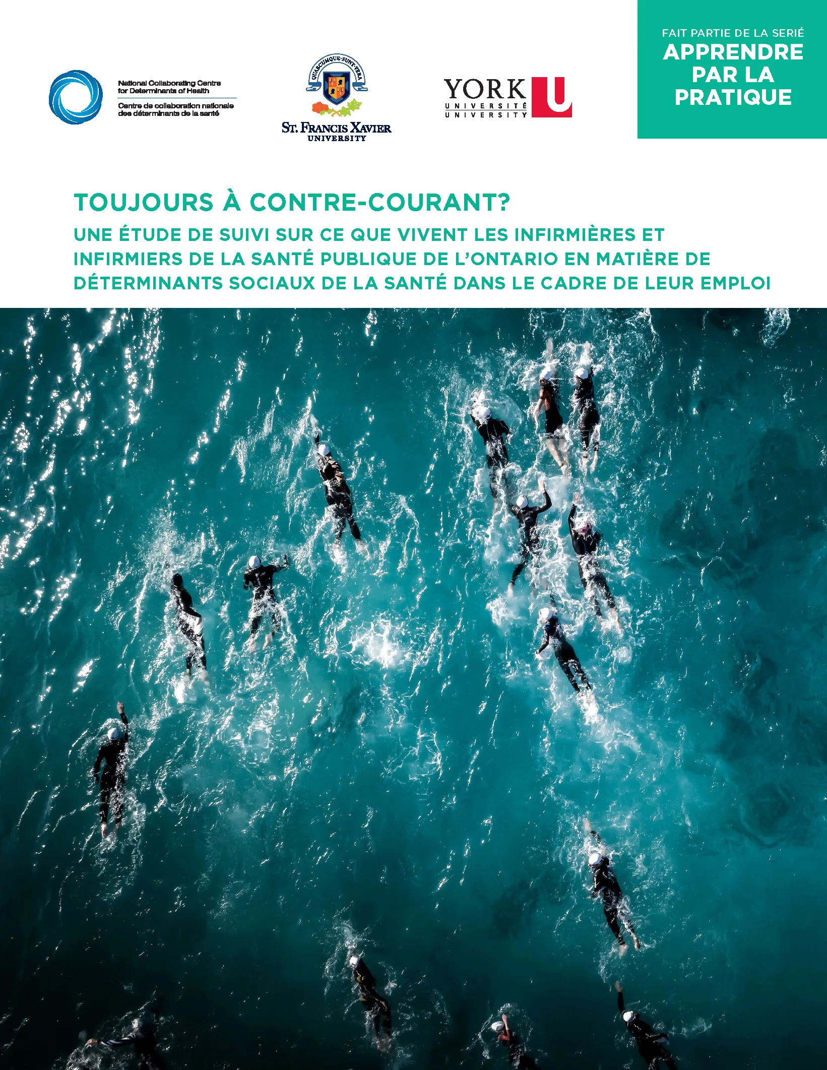 Toujours à contre-courant? Une étude de suivi sur ce que vivent les infirmières et infirmiers de la santé publique de l’Ontario en matière de déterminants de la santé dans le cadre de leur emploi