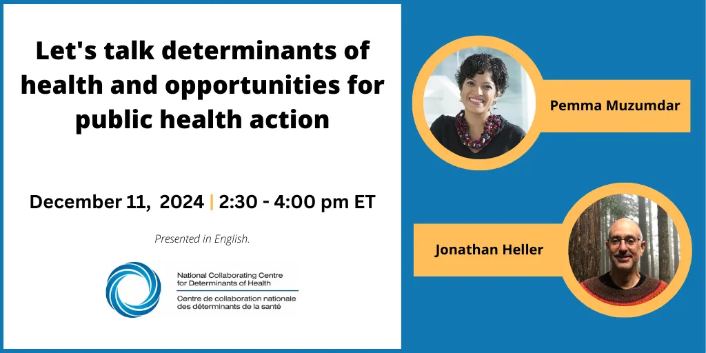 Let’s talk determinants of health and opportunities for public health action